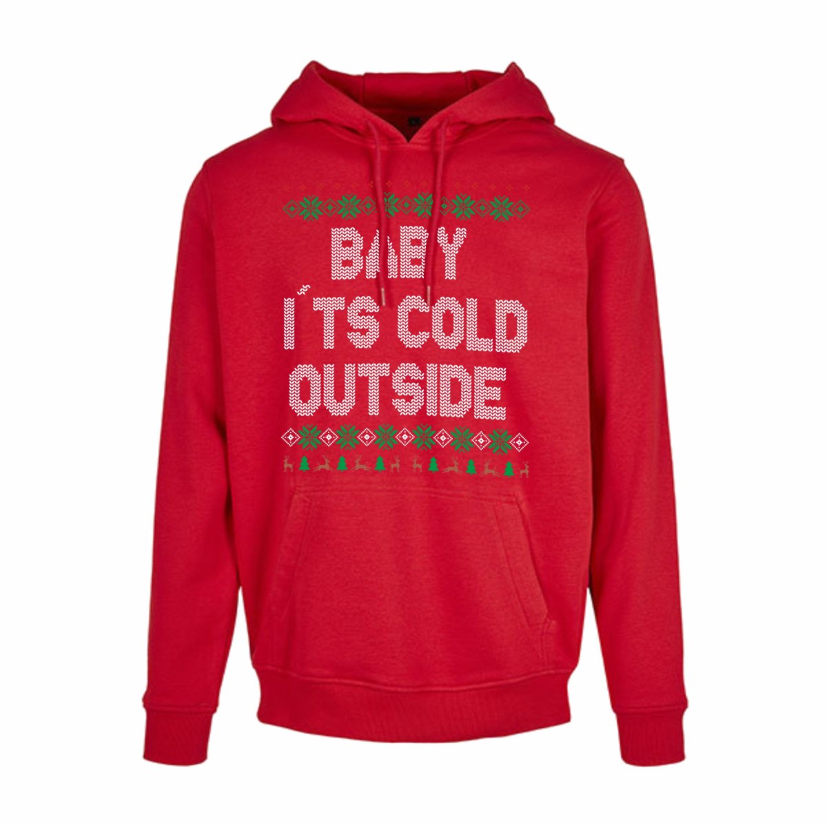Baby It’s Cold Outside Rood